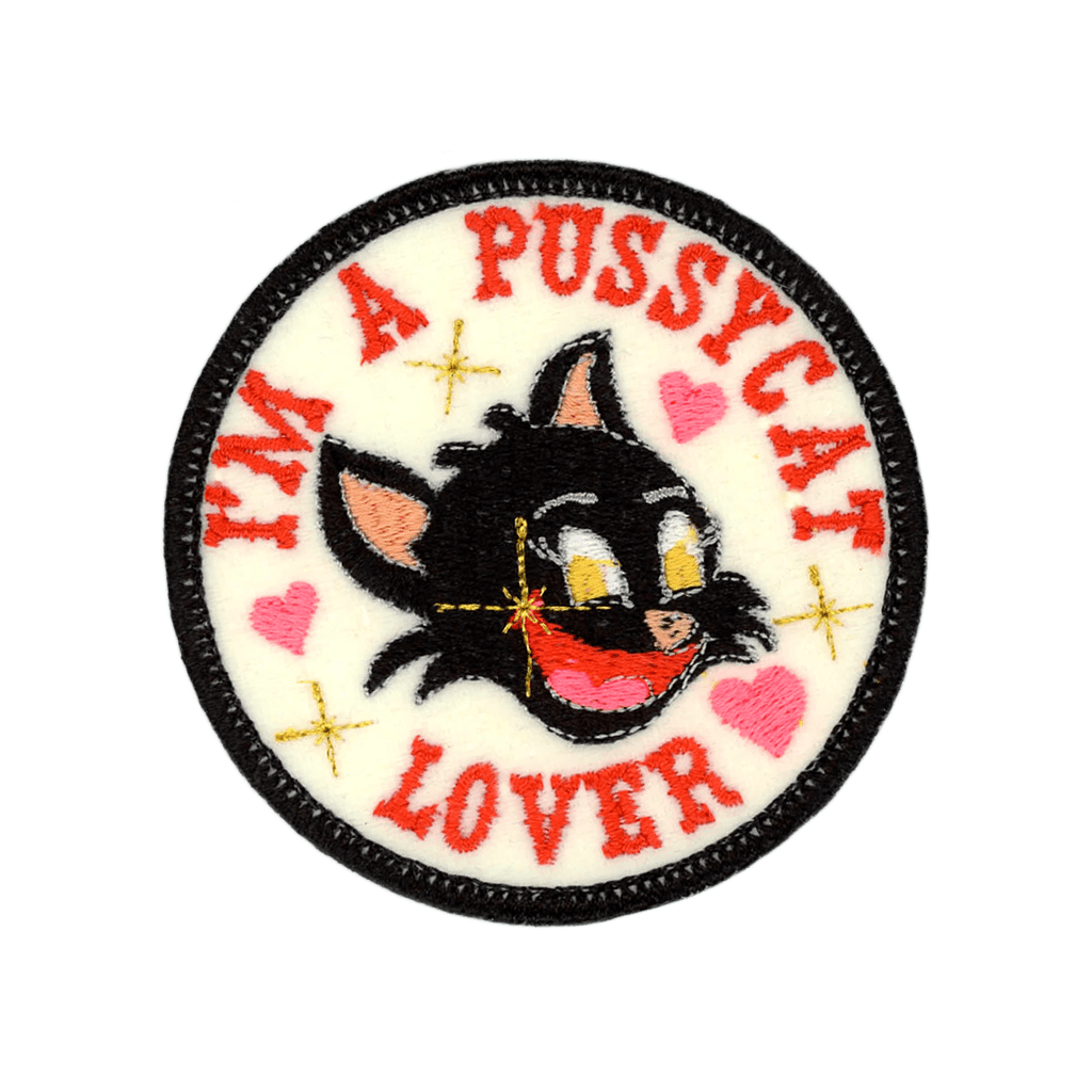 I'm A Pussycat Lover Handmade Patch