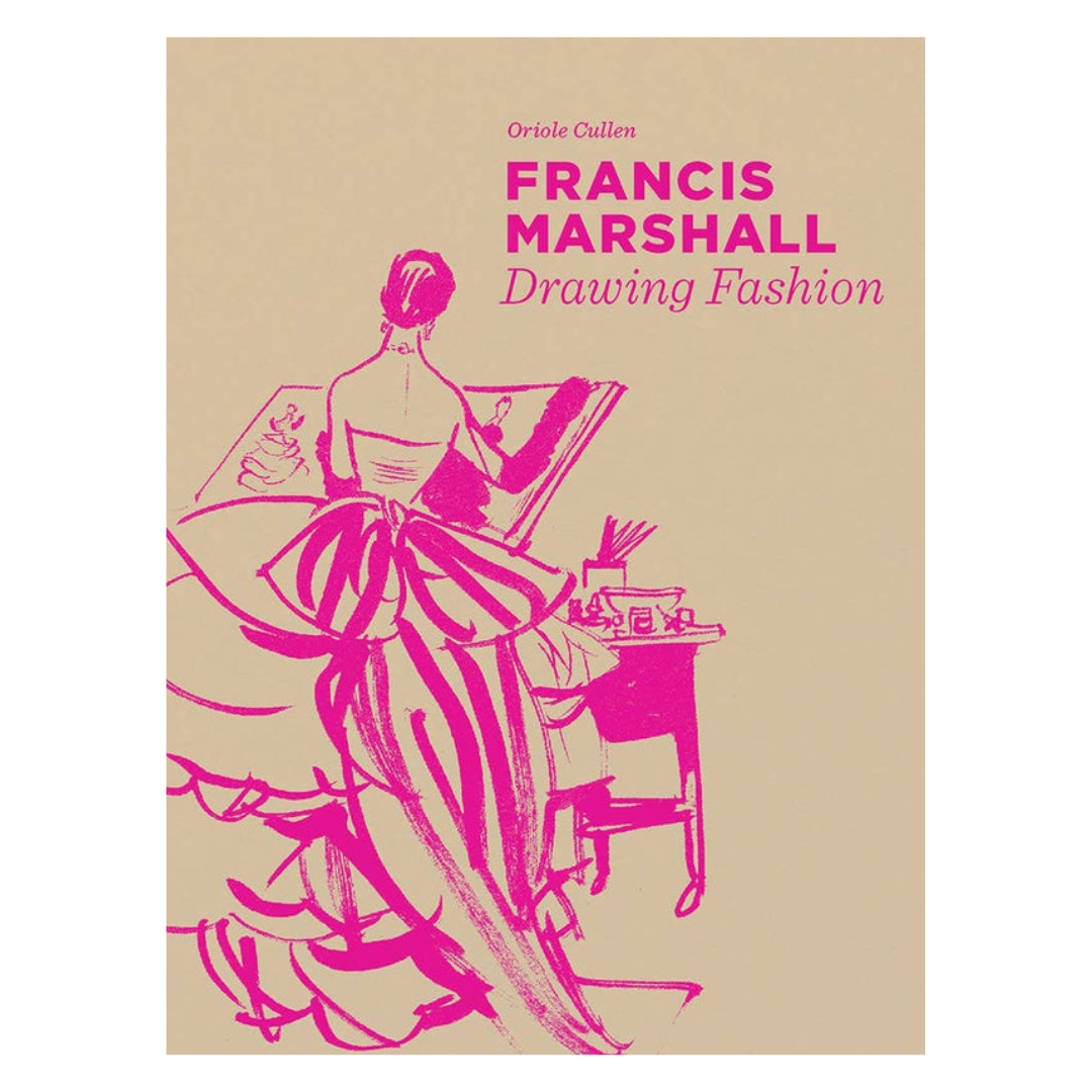 Francis Marshall: Drawing Fashion
